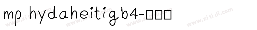 mp hydaheitigb4字体转换